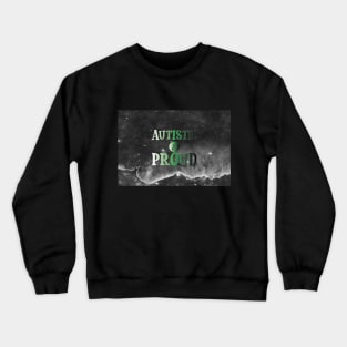 Autistic and Proud: Neutrois Crewneck Sweatshirt